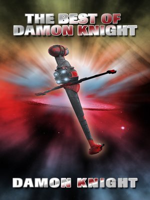 cover image of The Best of Damon Knight